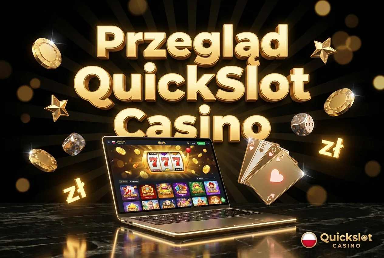 Przegląd QuickSlot Casino